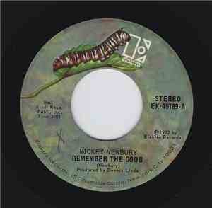 Mickey Newbury - Remember The Good
