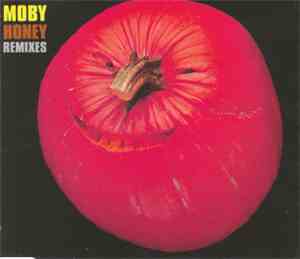 Moby - Honey (Remixes)