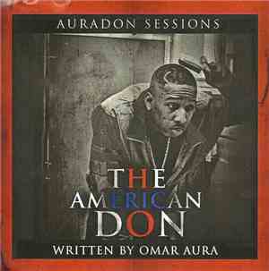 Omar Aura - Auradon Sessions : The American Don