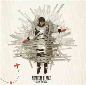 Phantom Planet - Raise The Dead