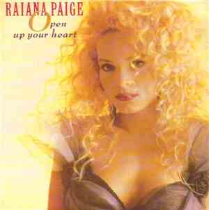 Raiana Paige - Open Up Your Heart