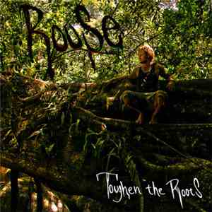 Rouse (Stew Studio) - Toughten The Roots
