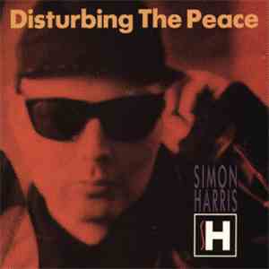 Simon Harris - Disturbing The Peace