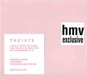 The 1975 - I Like It When You Sleep, For You Are So Beautiful Yet So Unawar ...