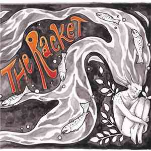 The Racket  - The Racket