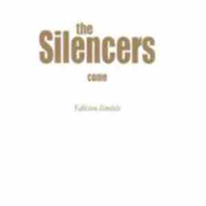The Silencers - Come Edition Limitee