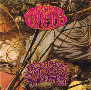 The Throbs - The Language Of Thieves And Vagabonds