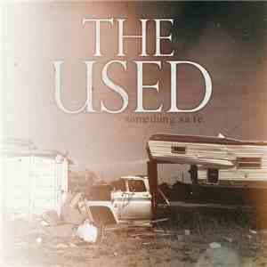 The Used - Something Safe (Demo)