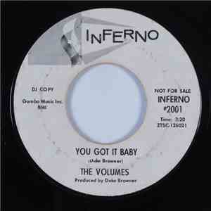 The Volumes - You Got It Baby / A Way To Love You