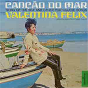 Valentina Felix - Canção Do Mar