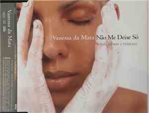 Vanessa Da Mata - Não Me Deixe Só