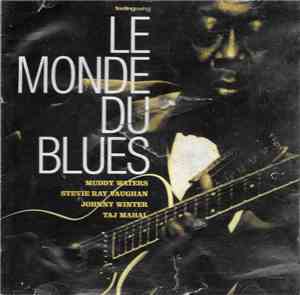Various - Le Monde Du Blues