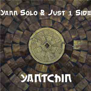 Yann Solo & Just 1 Side - Yantchin
