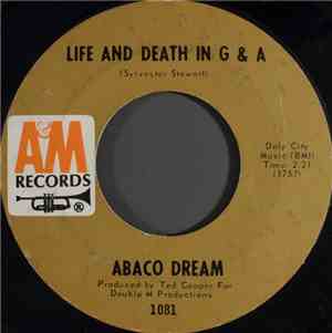 Abaco Dream - Life And Death In G & A