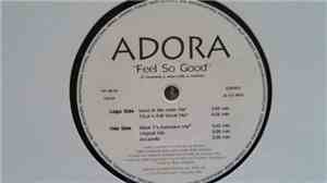 Adora - Feel So Good