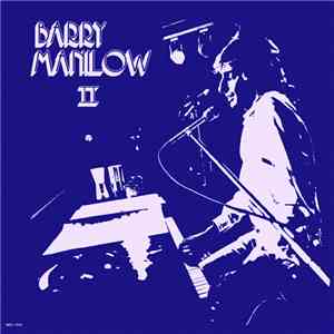 Barry Manilow - Barry Manilow II