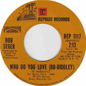 Bob Seger - Who Do You Love (Bo Diddley)