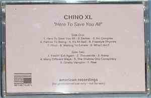 Chino XL - Here To Save You All