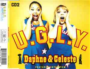 Daphne & Celeste - U.G.L.Y.