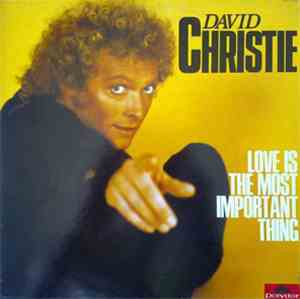 David Christie - Love Is The Most Important Thing