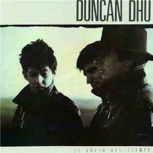 Duncan Dhu - El Grito Del Tiempo