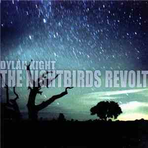 Dylan Knight  - The Nightbirds Revolt