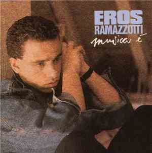 Eros Ramazzotti - Musica È
