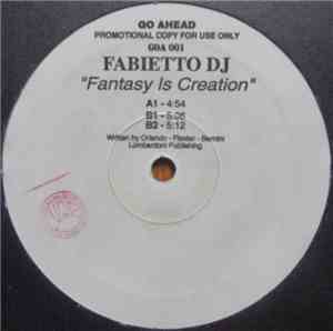 Fabietto DJ - Fantasy Is Creation