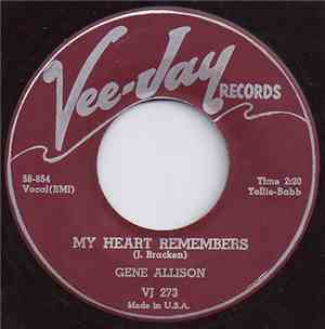 Gene Allison - My Heart Remembers / Have Faith