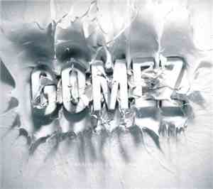Gomez - Whatever's On Your Mind
