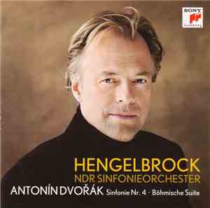 Hengelbrock, NDR Sinfonieorchester / Antonín Dvořák - Sinfonie Nr. 4 • Böhm ...