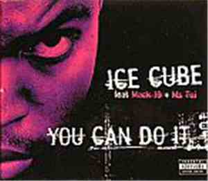Ice Cube Feat Mack 10 + Ms Toi - You Can Do It