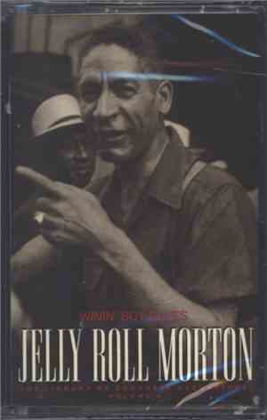 Jelly Roll Morton - Winin' Boy Blues: The Library Of Congress Recordings, V ...