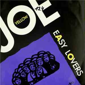 Joe Yellow - Easy Lovers