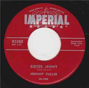 Johnny Fuller - Sister Jenny / My Heart Is Bleeding
