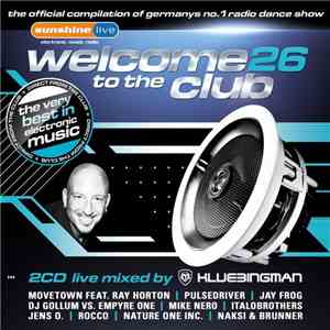 Klubbingman - Welcome To The Club 26