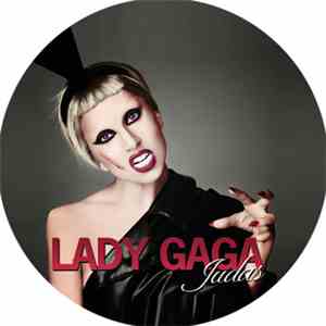 Lady Gaga - Judas (Remixes)