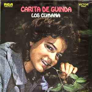 Los Cumaná - Carita de Guinda
