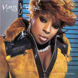 Mary J Blige - No More Drama