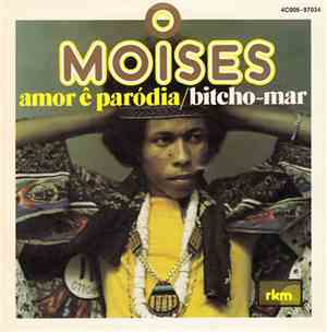 Moises - Amor E Parodia
