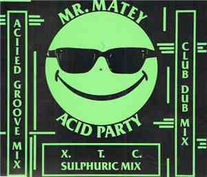 Mr. Matey - Acid Party