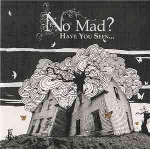 No Mad? - Have You Seen...