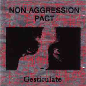 Non-Aggression Pact - Gesticulate