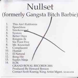 Nullset  Formerly Gangsta Bitch Barbie - Nullset