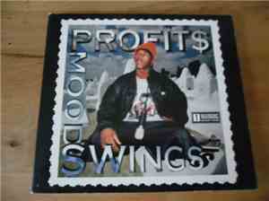 Profit$ - Mood Swings