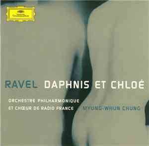 Ravel, Chung, Orchestre Philharmonique De Radio-France - Ravel Orchestre Ph ...