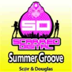 Sc@r & Douglas - Summer Groove