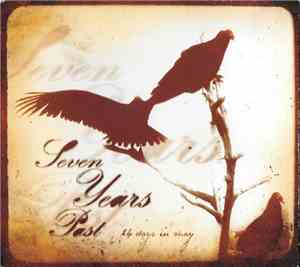 Seven Years Past -  24 Days In May