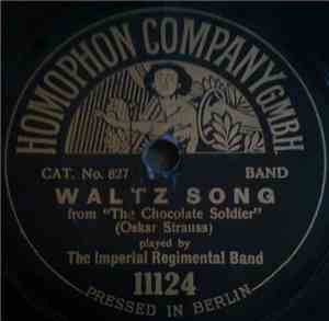 The Imperial Regimental Band - Waltz Song / Letter Song
