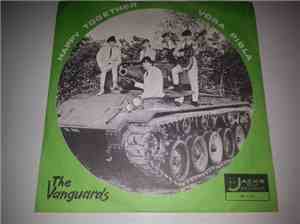 The Vanguards  - Happy Together / Vora Pibla